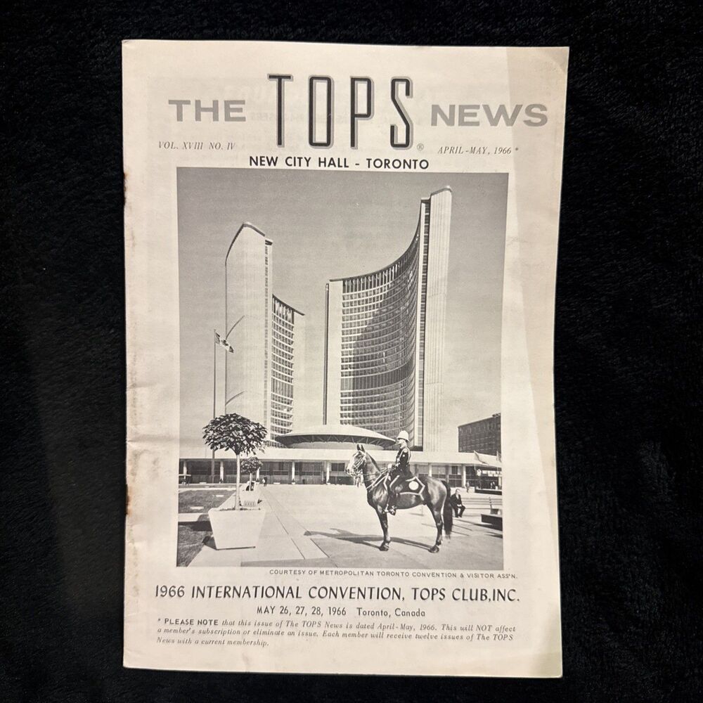 Vintage The Tops News Volume XVIII April-May 1966 No IV New City Hall Toronto